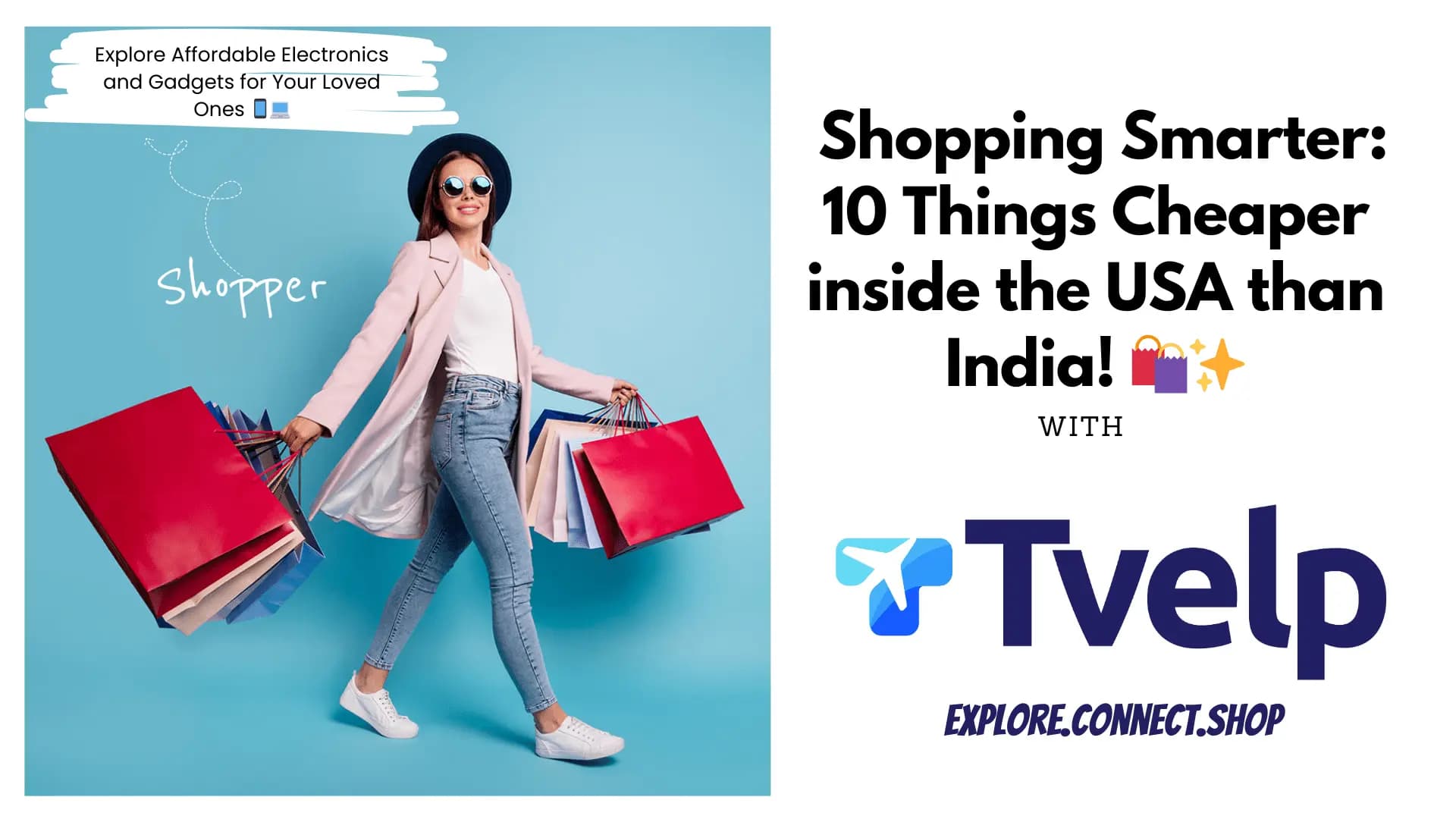  Top 10 Items to Buy in the USA That Are Cheaper Than in India 